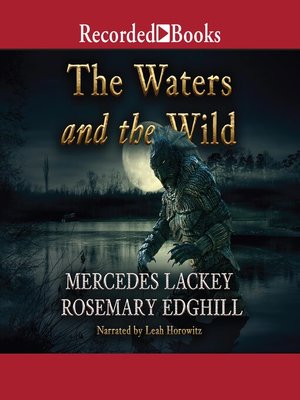 The Waters and the Wild - Audiobook